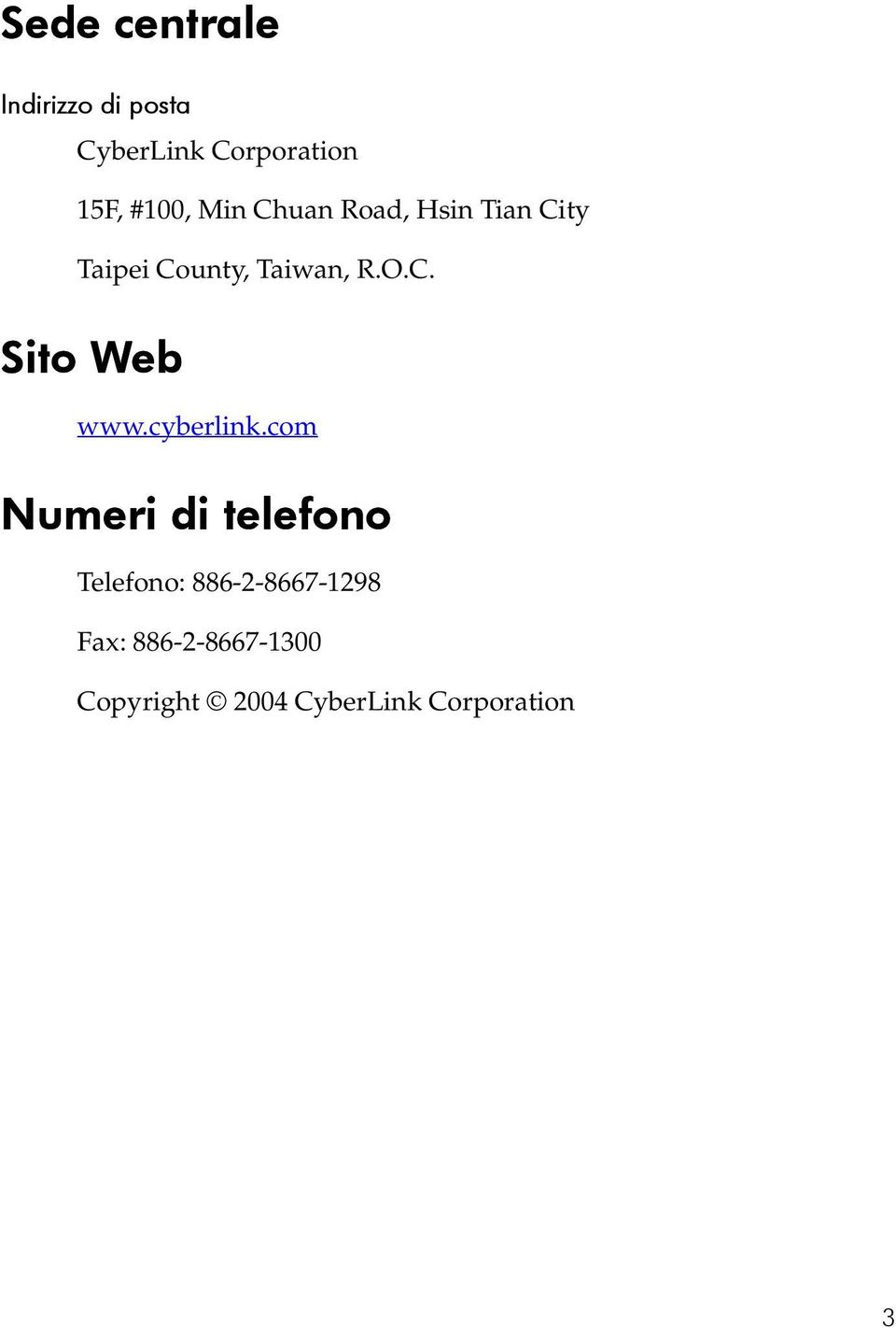 C. Sito Web www.cyberlink.