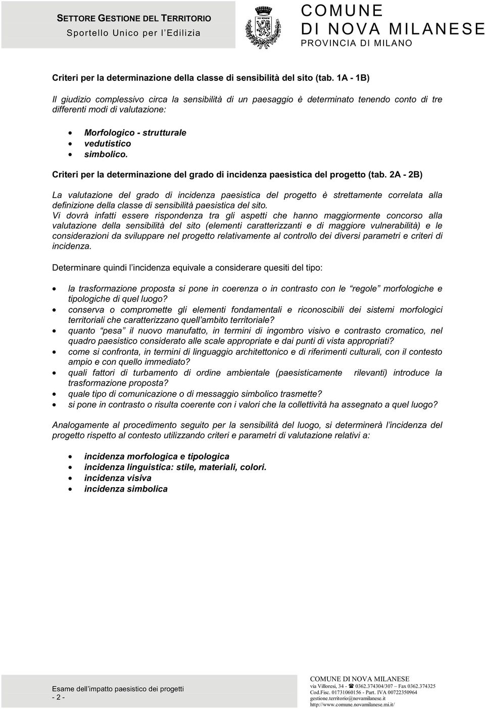 Criteri per la determinazione del grado di incidenza paesistica del progetto (tab.