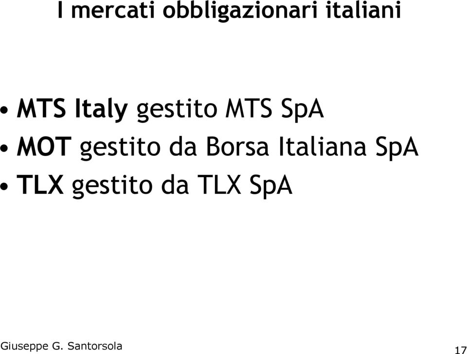 MTS SpA MOT gestito da Borsa