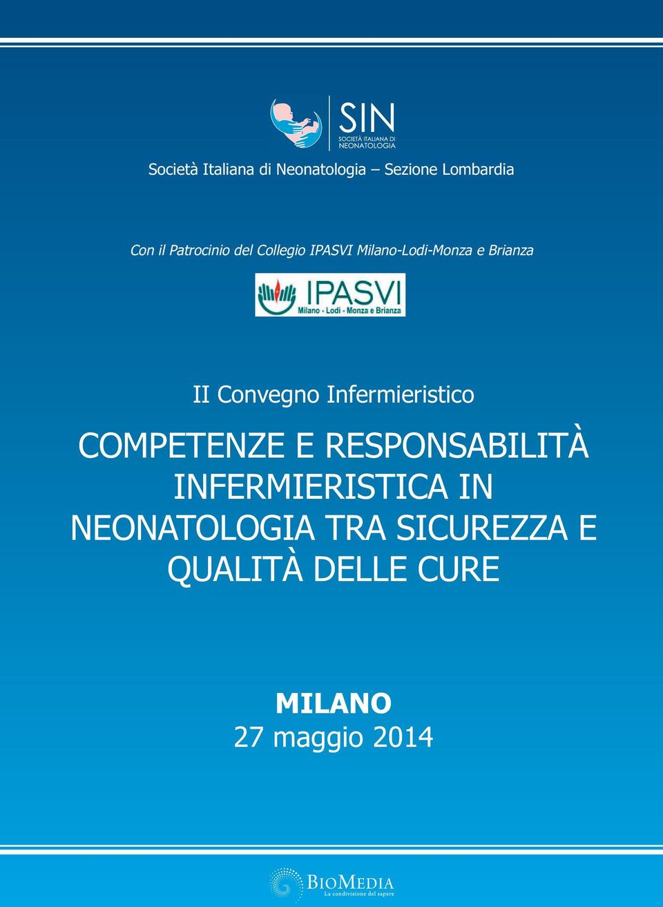 Convegno Infermieristico COMPETENZE E RESPONSABILITÀ