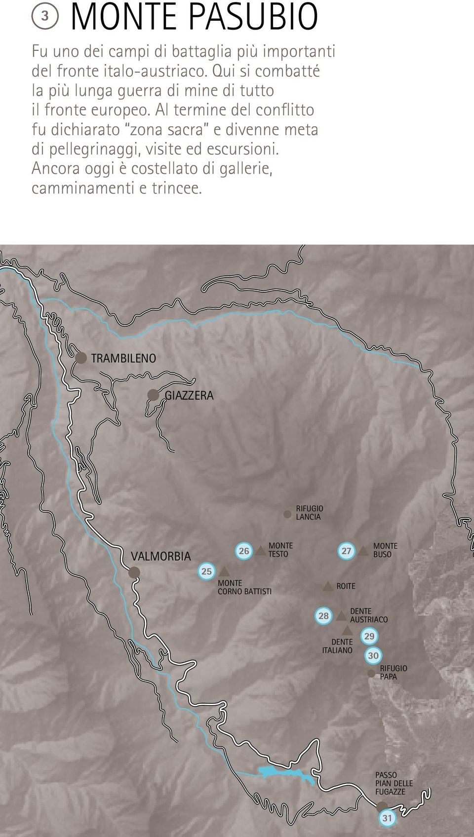 Al termine del conflitto fu dichiarato zona sacra e divenne meta di pellegrinaggi, visite ed escursioni.