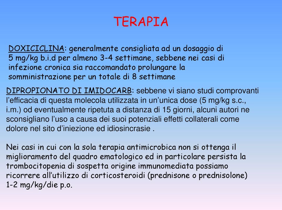 IMIDOCARB: sebbene vi siano studi comp