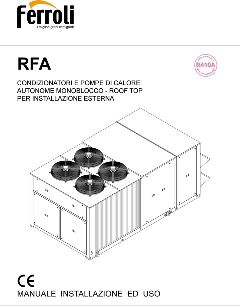 CALORE AUTONOME MONOBLOCCO - ROOF TOP PER