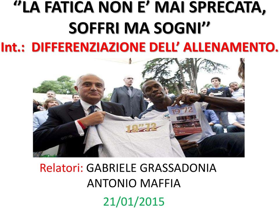 : DIFFERENZIAZIONE DELL ALLENAMENTO.