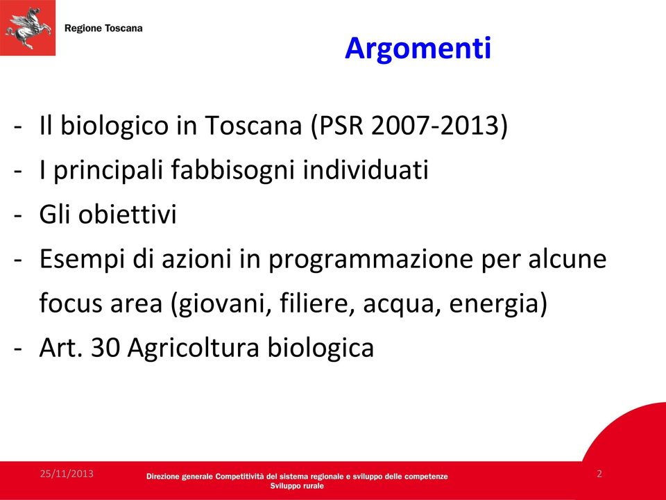 di azioni in programmazione per alcune focus area (giovani,