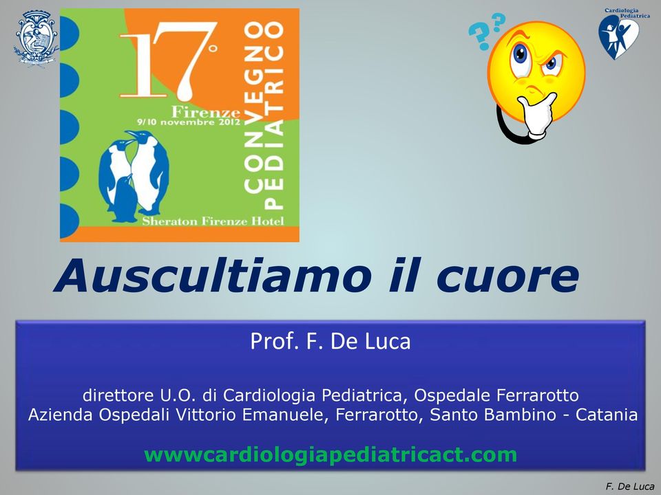 di Cardiologia Pediatrica, Ospedale Ferrarotto