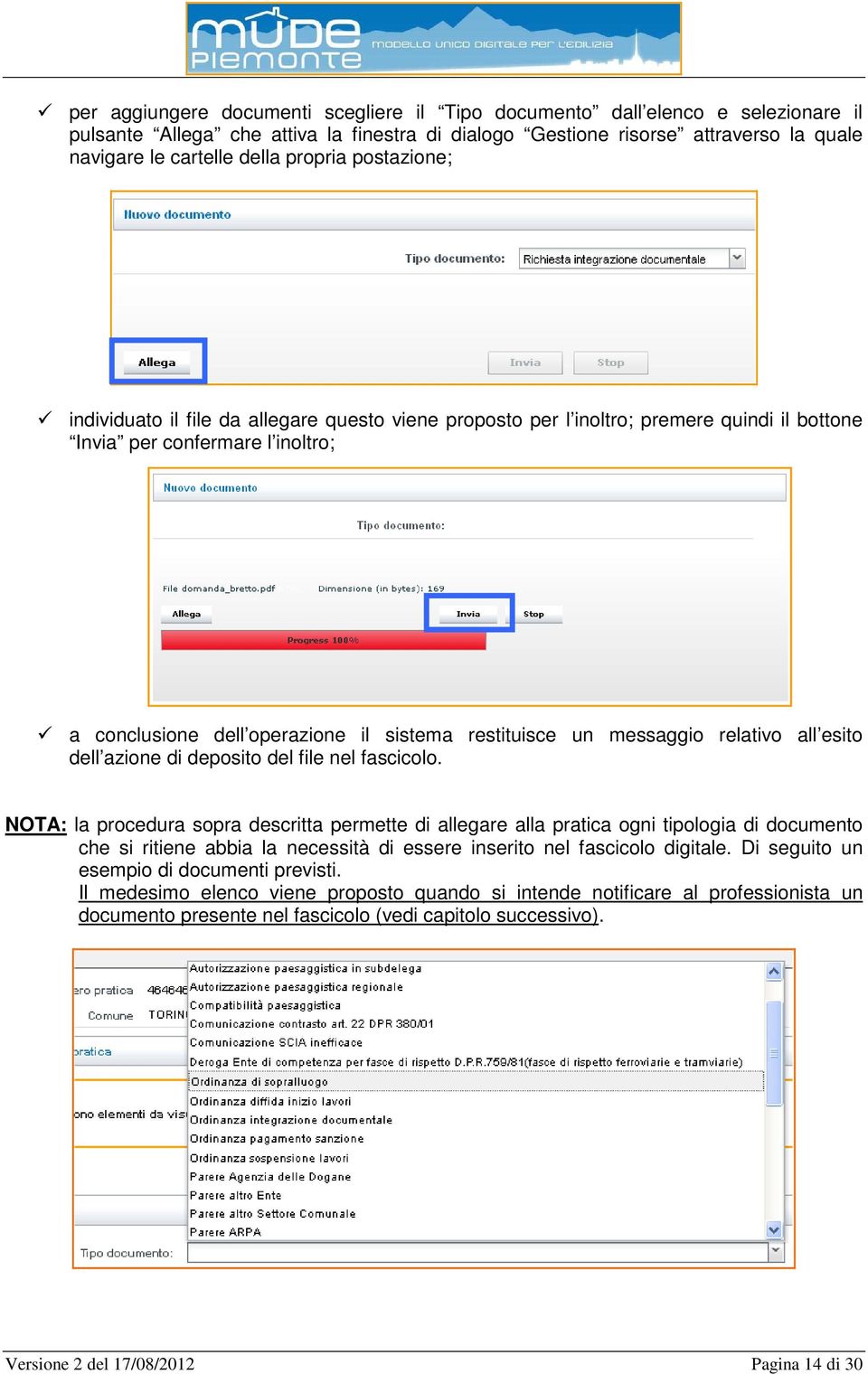 un messaggio relativo all esito dell azione di deposito del file nel fascicolo.