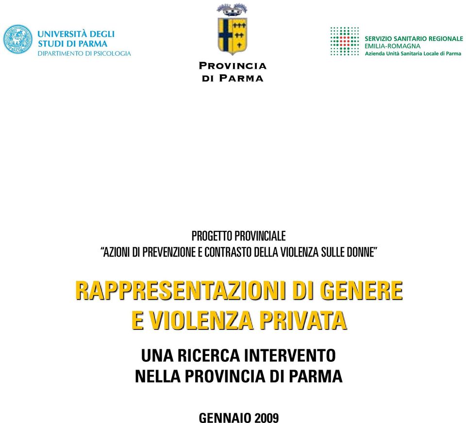 VIOLENZA SULLE DONNE RAPPRESENTAZIONI DI GENERE E VIOLENZA