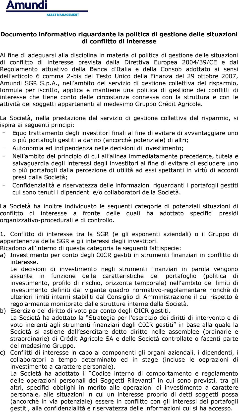 Finanza del 29 ottobre 2007, Am