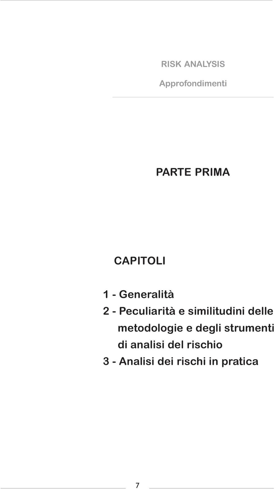 similitudini delle metodologie e degli