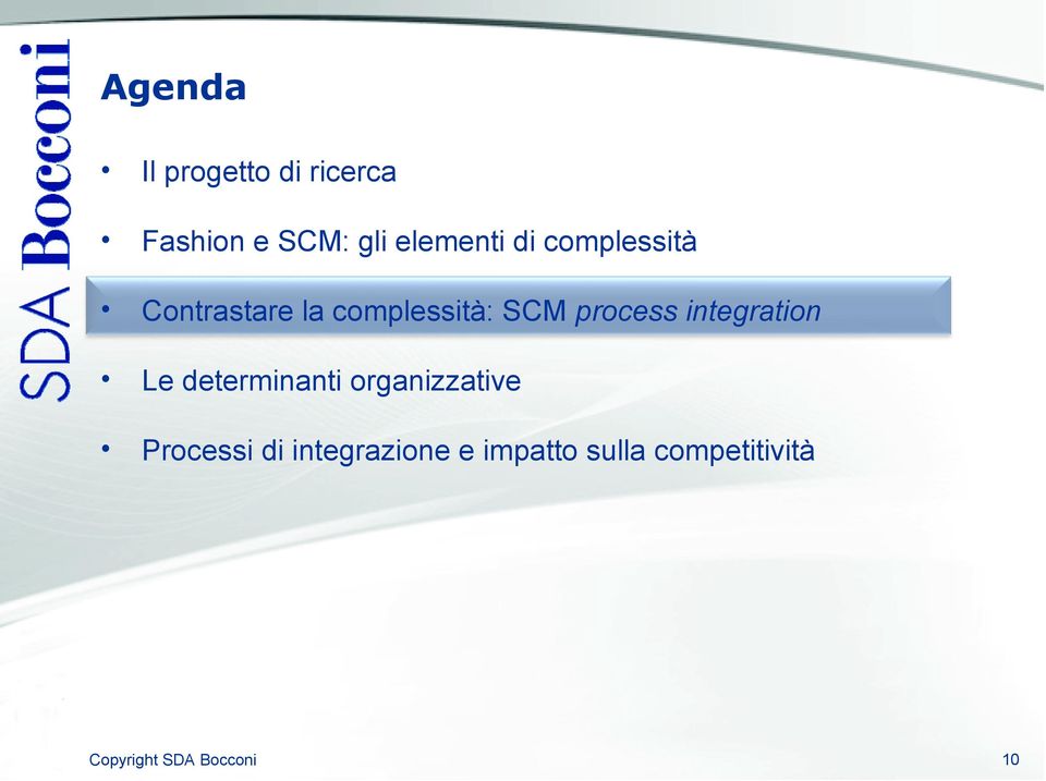 SCM process integration Le determinanti