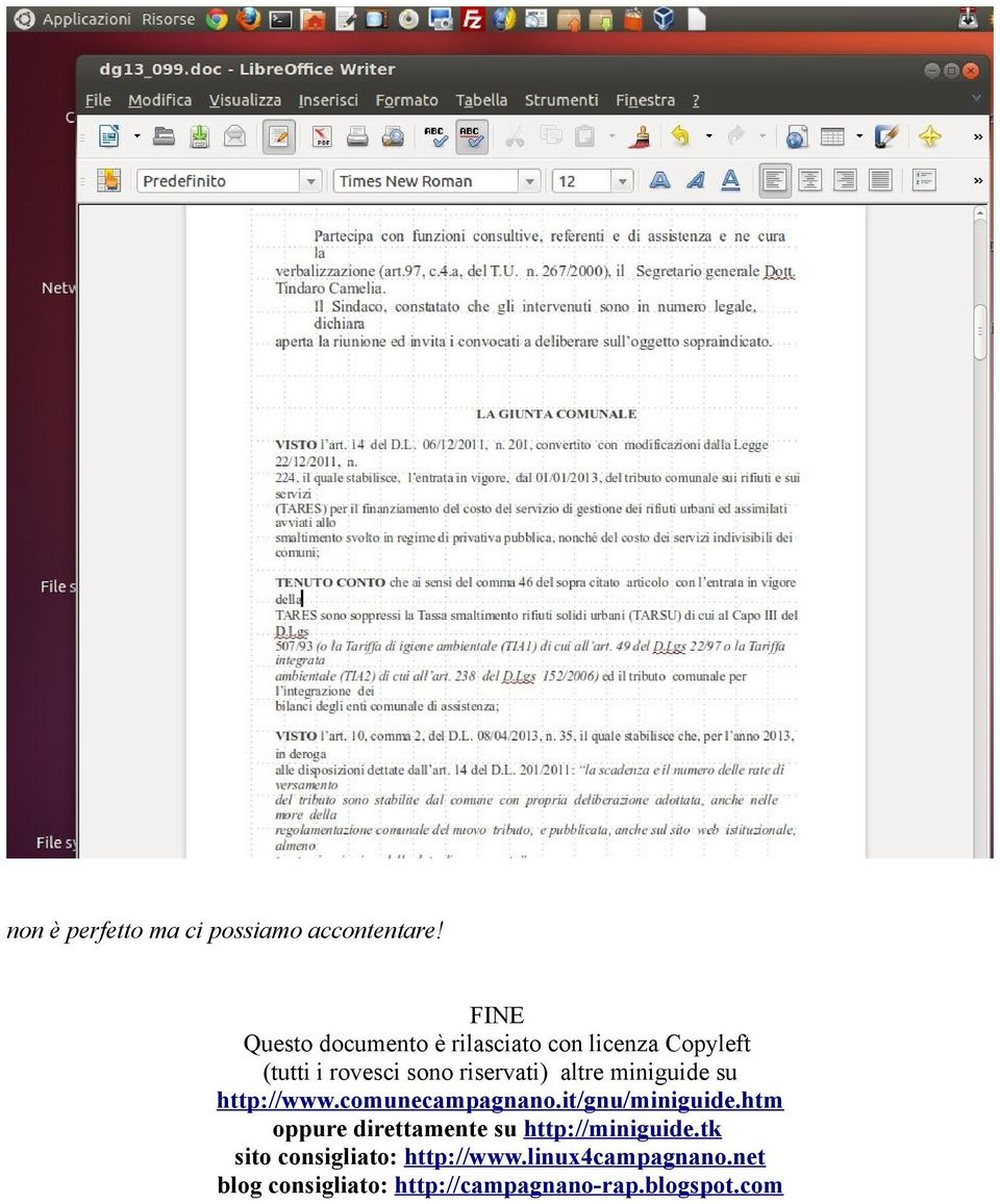 riservati) altre miniguide su http://www.comunecampagnano.it/gnu/miniguide.