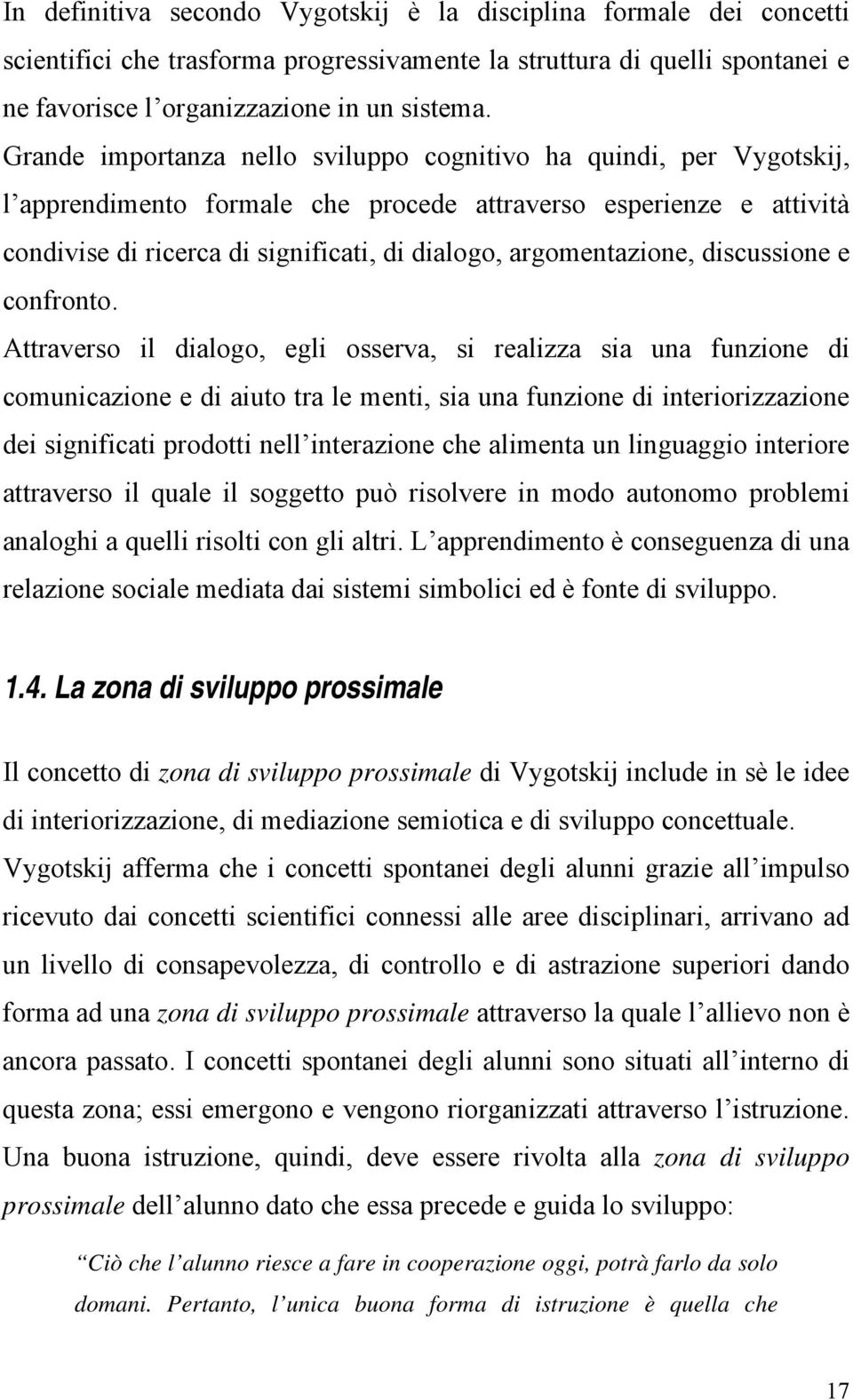 argomentazione, discussione e confronto.