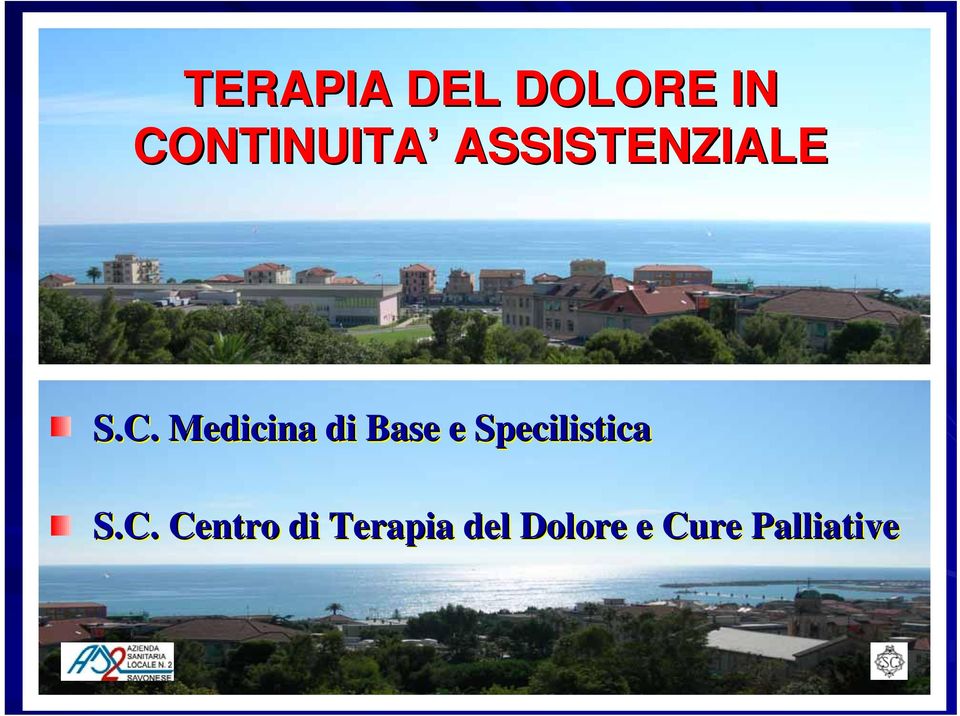 Medicina di Base e Specilistica S.