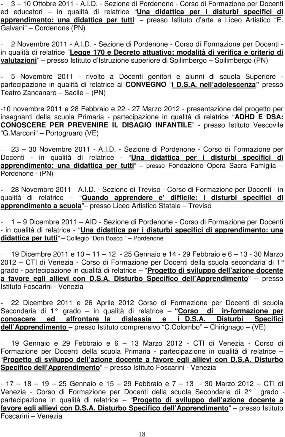 Liceo Artistico E. Galvani Cordenons (PN) - 2 Novembre 2011 - A.I.D.