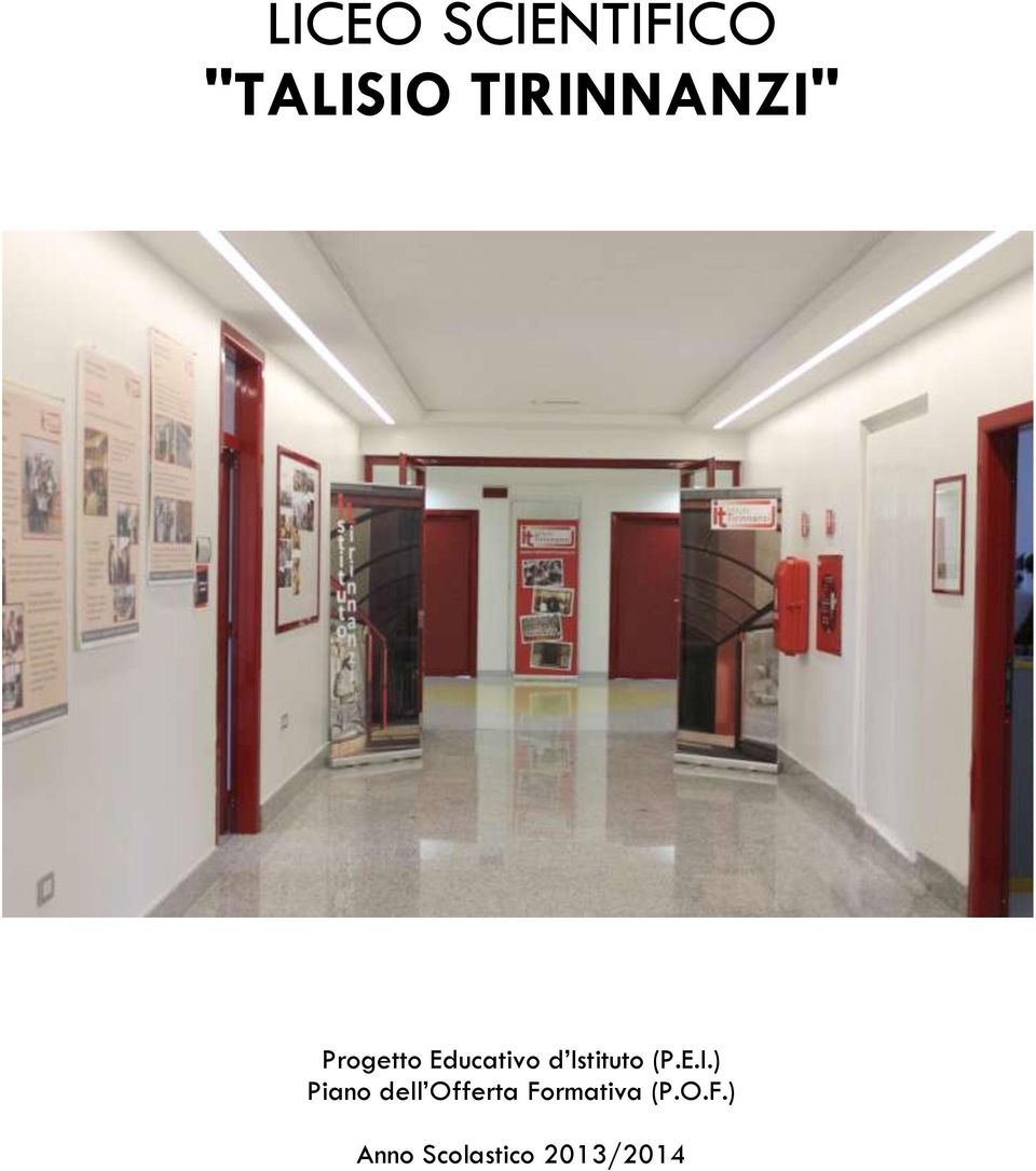 Istituto (P.E.I.) Piano dell Offerta Formativa (P.