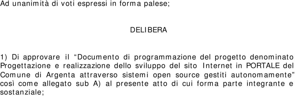 sito Internet in PORTALE del Comune di Argenta attraverso sistemi open source gestiti