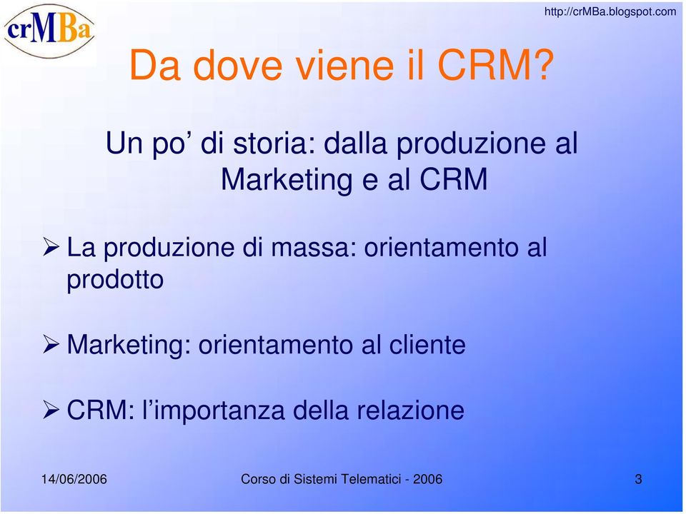 produzione di massa: orientamento al prodotto Marketing: