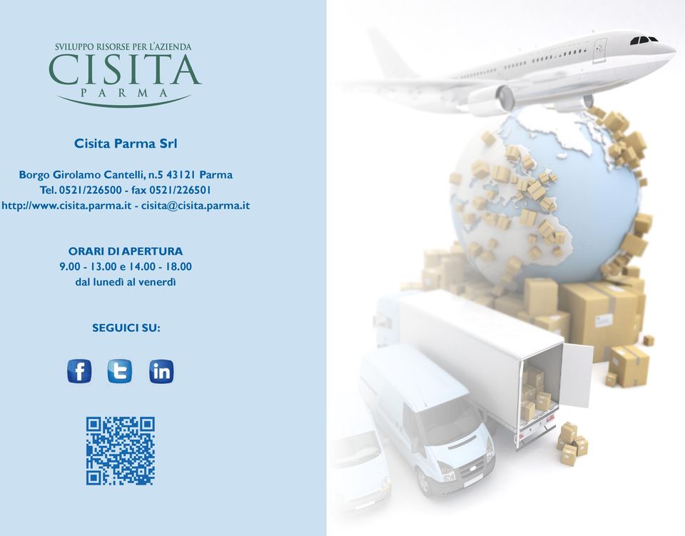 0521/226500 - fax 0521/226501 http://www.cisita.parma.