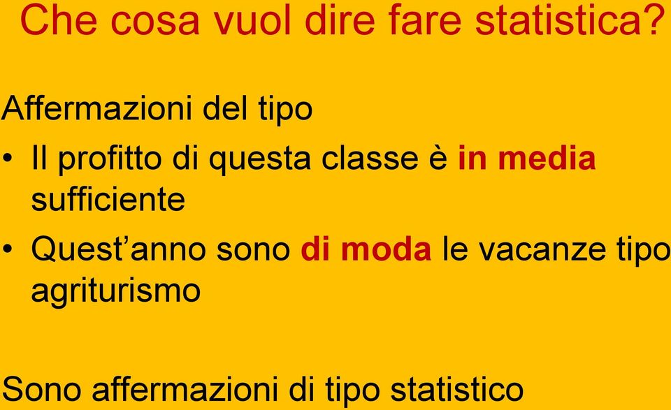 classe è in media sufficiente Quest anno sono di