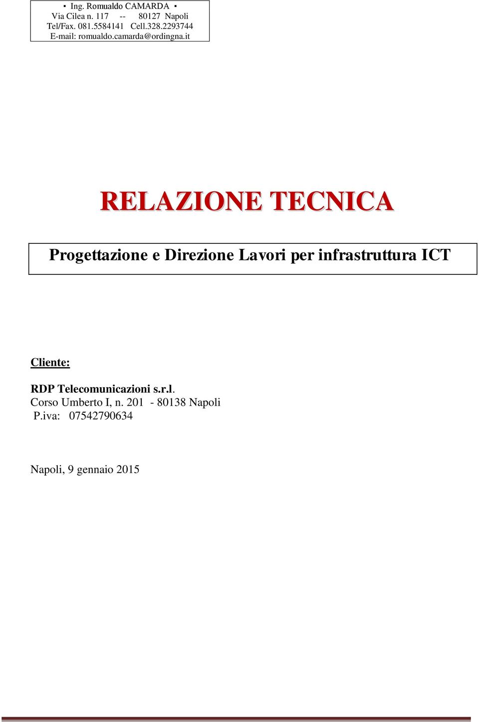 Telecomunicazioni s.r.l. Corso Umberto I, n.