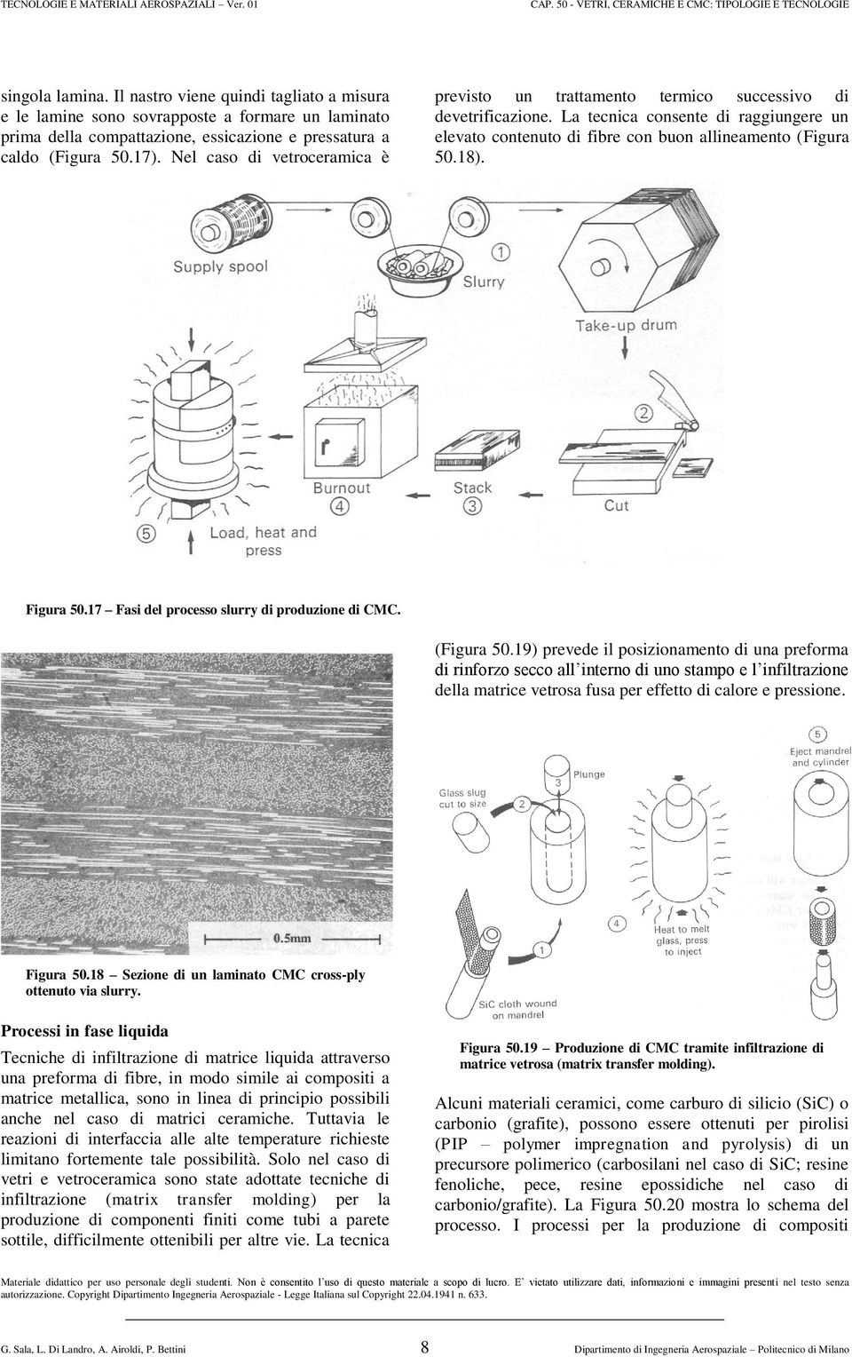 Figura 50.17 Fasi del processo slurry di produzione di CMC. (Figura 50.