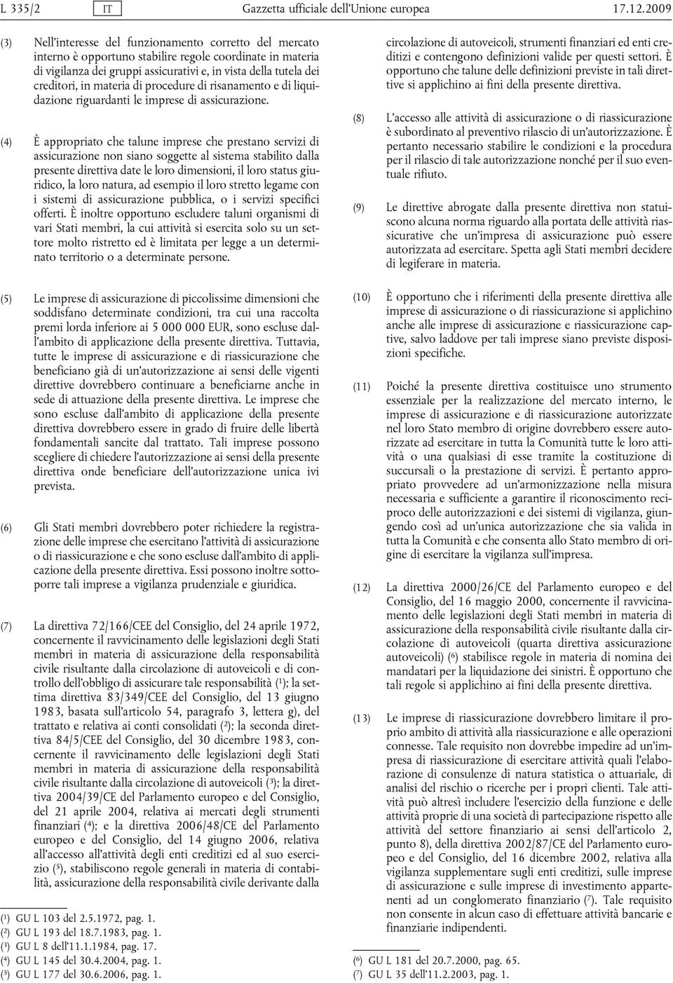 in materia di procedure di risanamento e di liquidazione riguardanti le imprese di assicurazione.