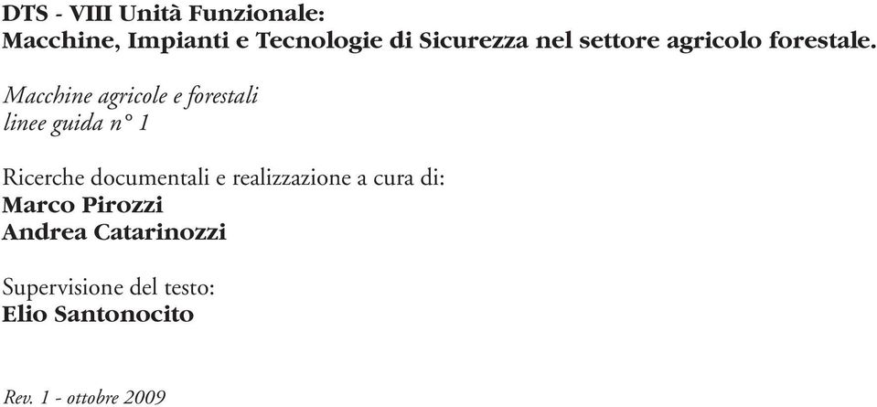 Macchine agricole e forestali linee guida n 1 Ricerche documentali e