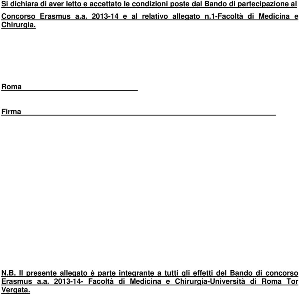 1-facoltà di Chirurgia. Roma Firma N.B.