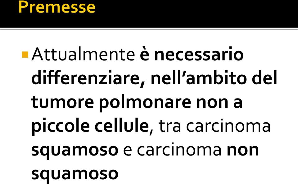 tumore polmonare non a piccole