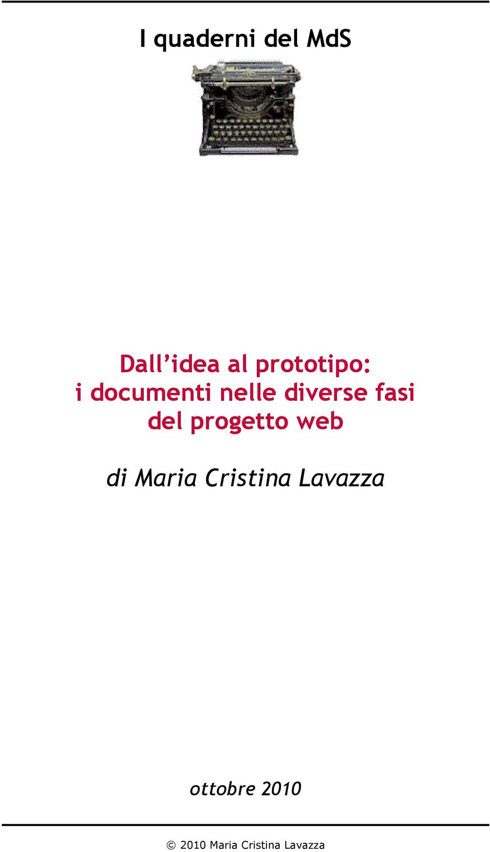 fasi del progetto web di Maria Cristina