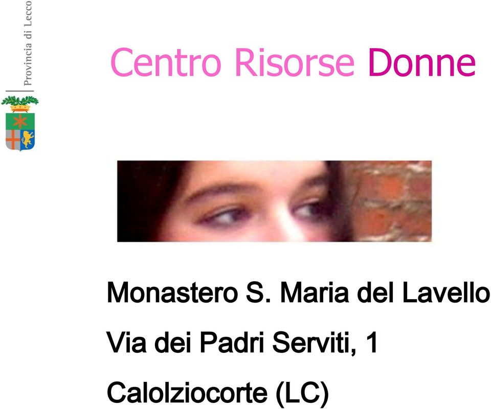 Maria del Lavello Via