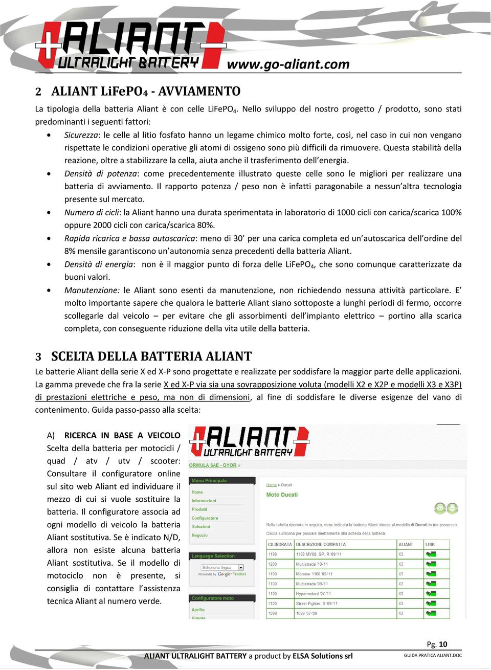 rispettate le condizioni operative gli atomi di ossigeno sono più difficili da rimuovere. Questa stabilità della reazione, oltre a stabilizzare la cella, aiuta anche il trasferimento dell energia.