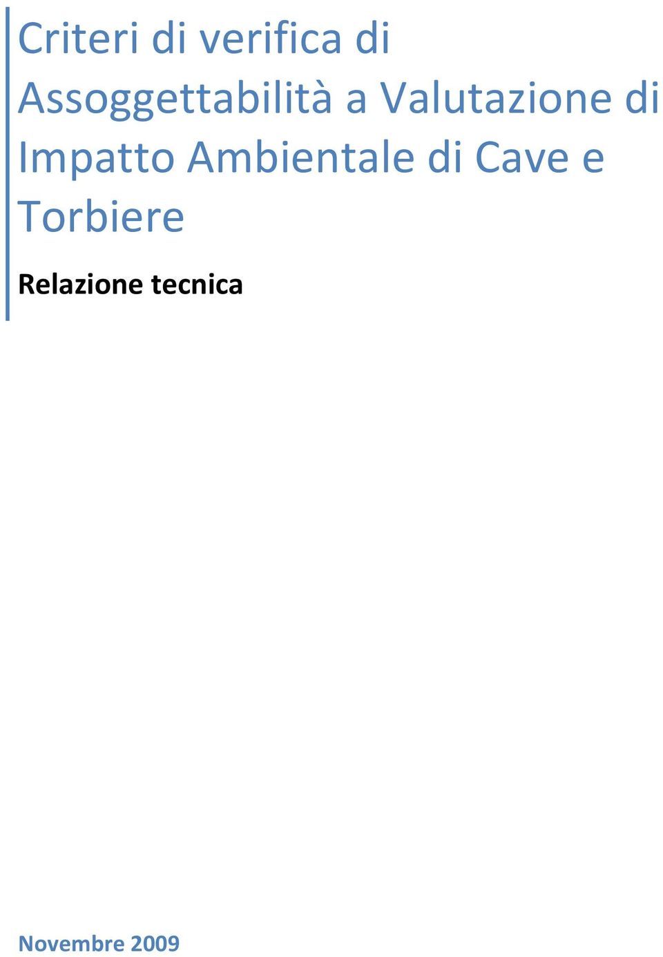 di Impatto Ambientale di Cave e