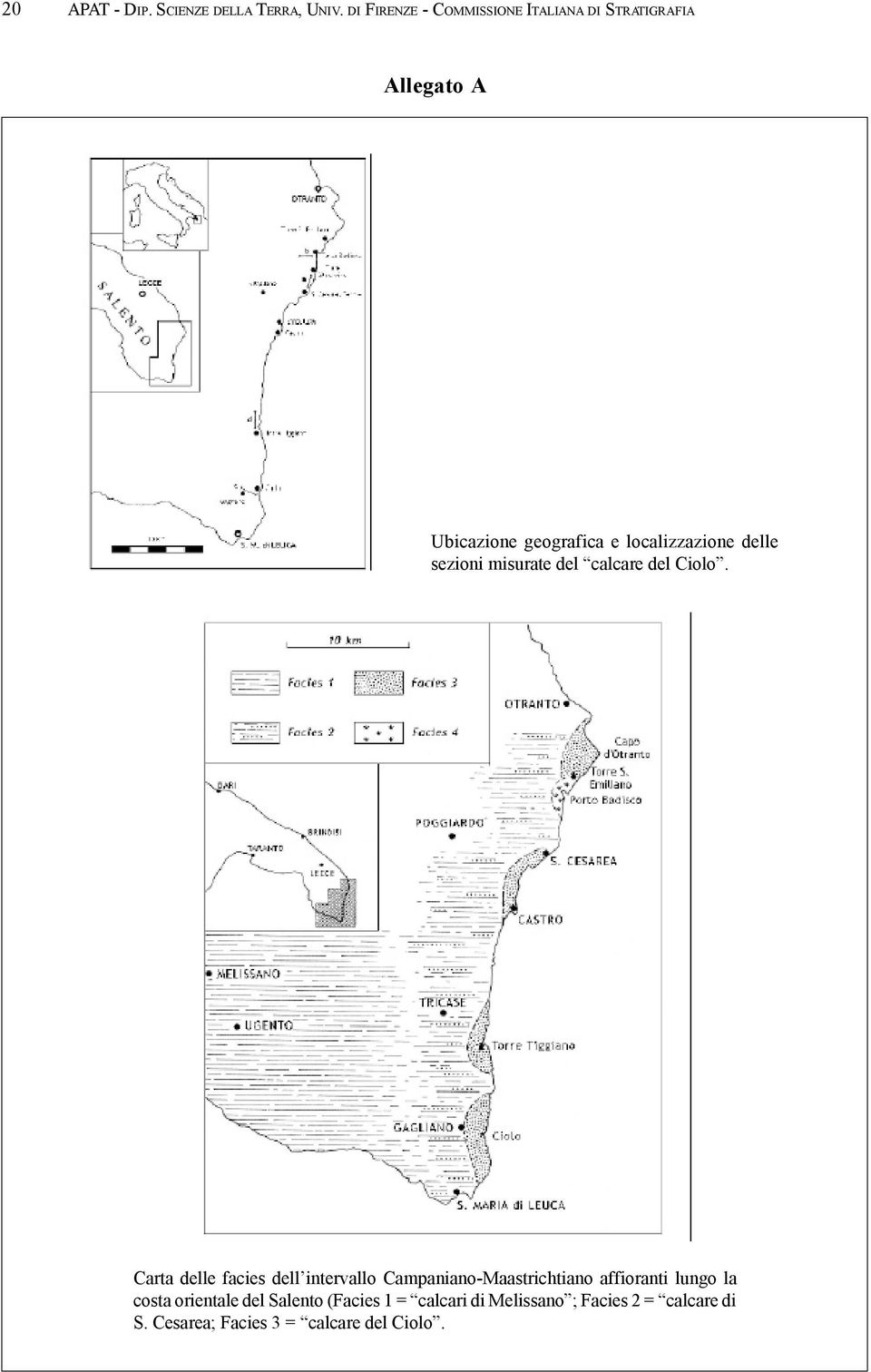 localizzazione delle sezioni misurate del calcare del Ciolo.