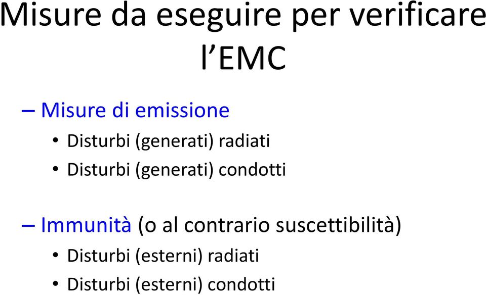 (generati) condotti Immunità (o al contrario