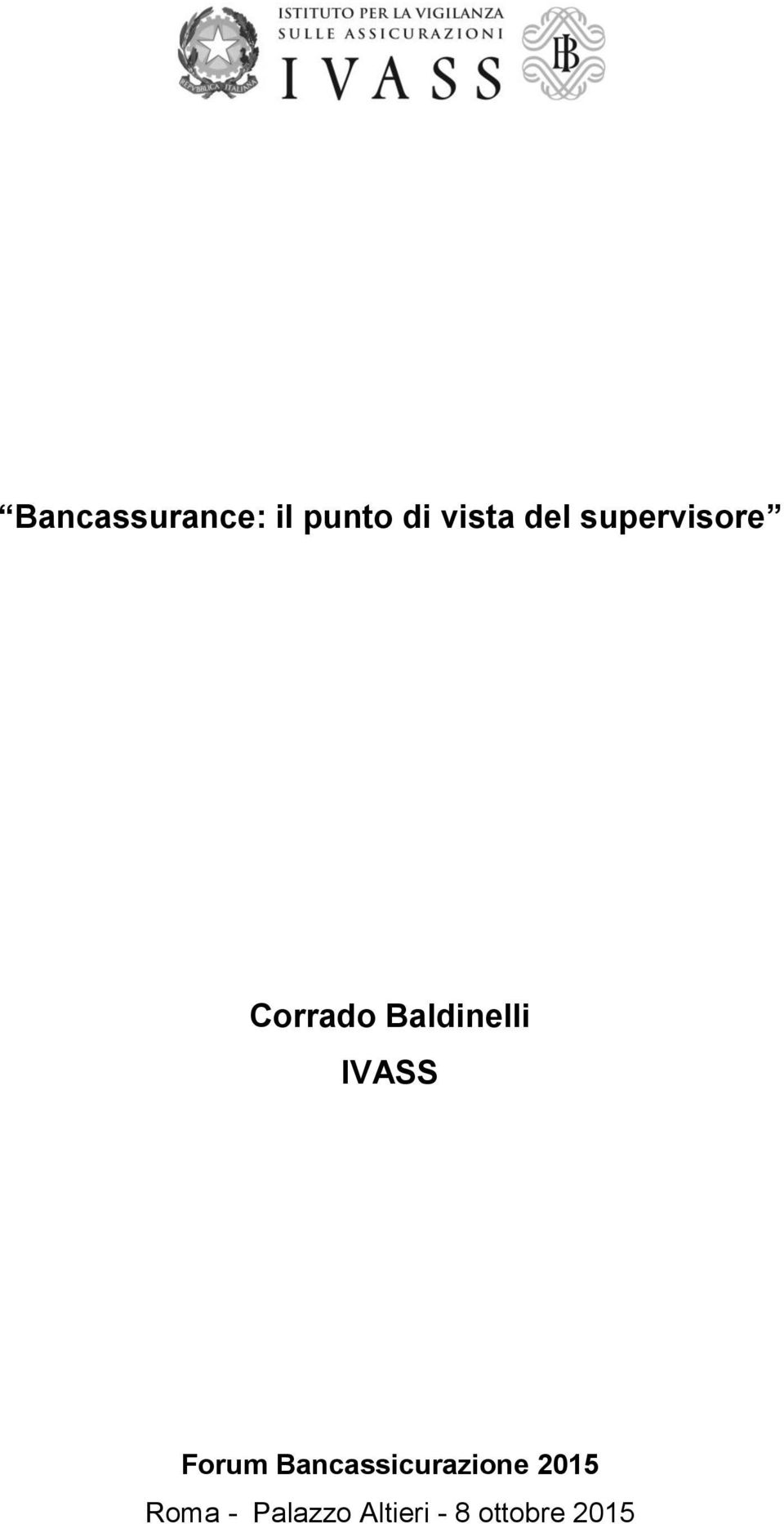 IVASS Forum Bancassicurazione 2015