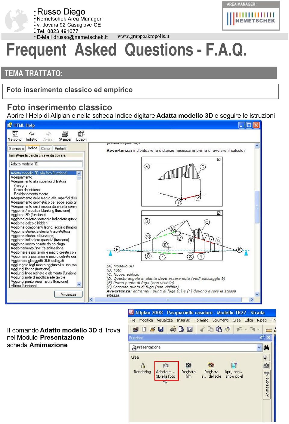 TEMA TRATTATO: Foto inserimento classico ed empirico Foto inserimento