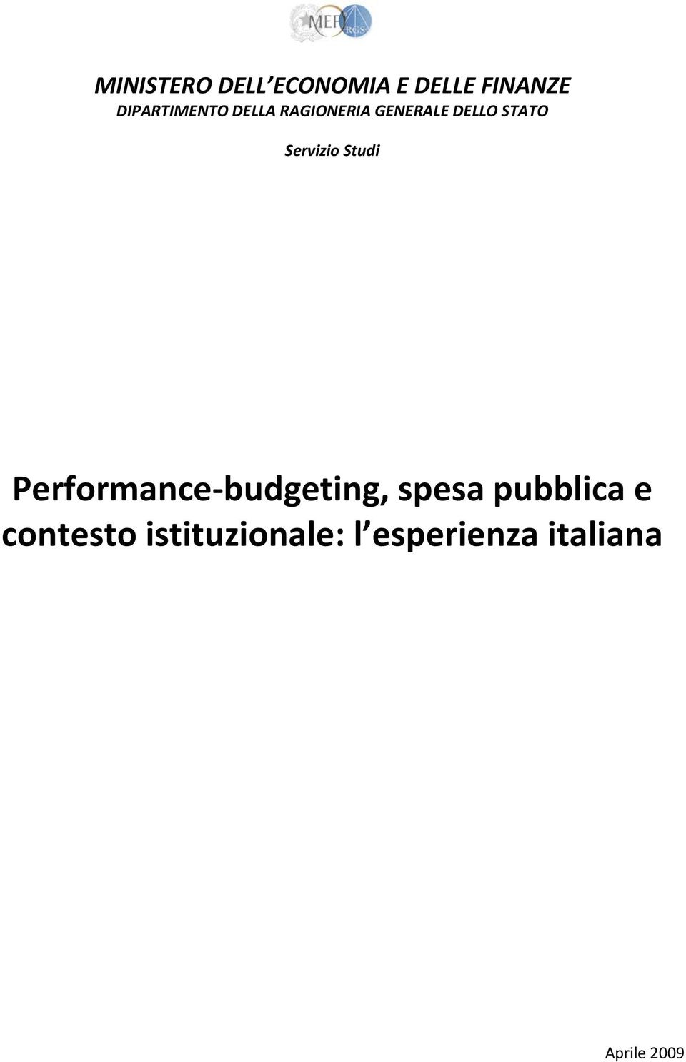 Servizio Studi Performance budgeting, spesa