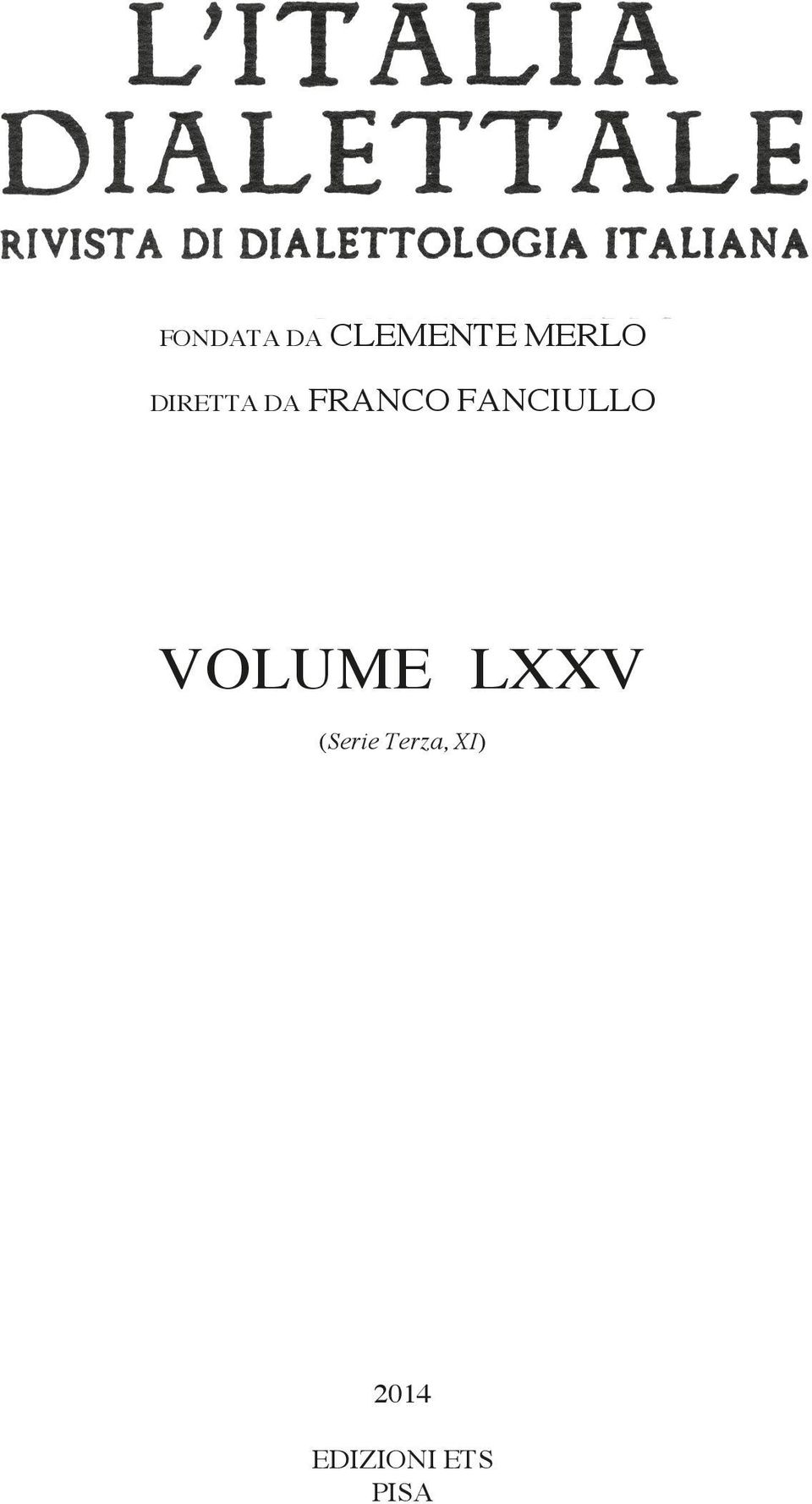 FANCIULLO VOLUME LXXV