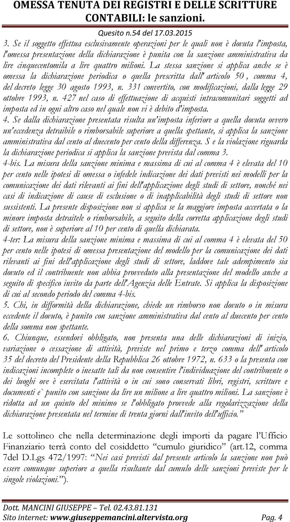 331 convertito, con modificazioni, dalla legge 29 ottobre 1993, n.