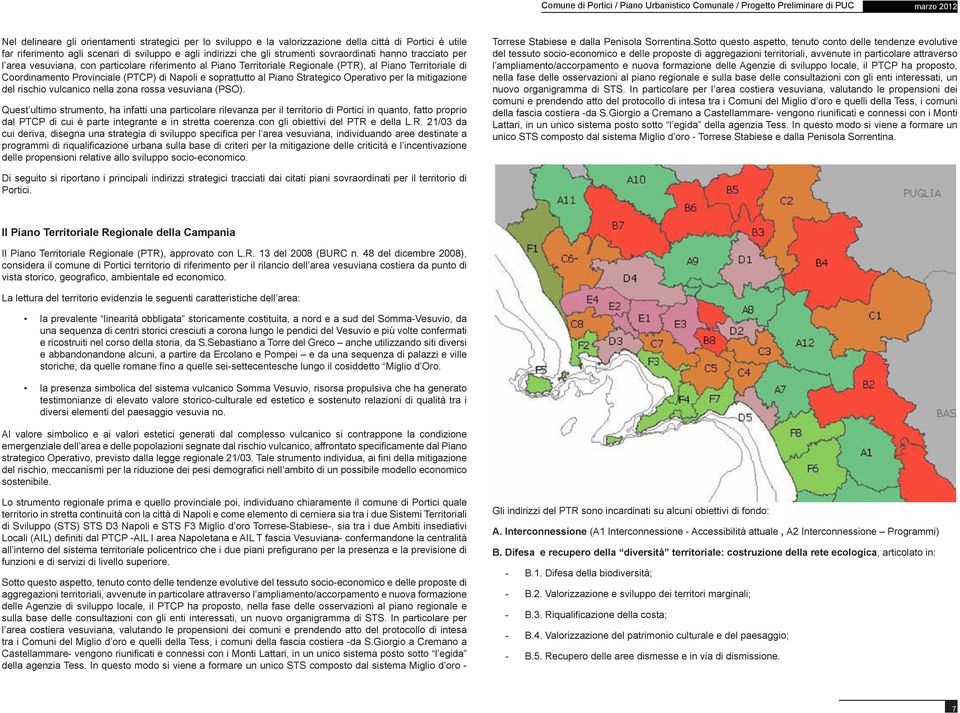 Strategico Operativo per la mitigazione del rischio vulcanico nella zona rossa vesuviana (PSO).