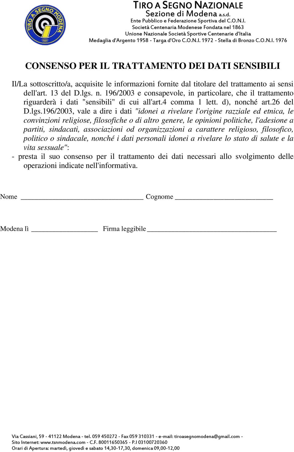 196/2003, vale a dire i dati "idonei a rivelare l'origine razziale ed etnica, le convinzioni religiose, filosofiche o di altro genere, le opinioni politiche, l'adesione a partiti, sindacati,