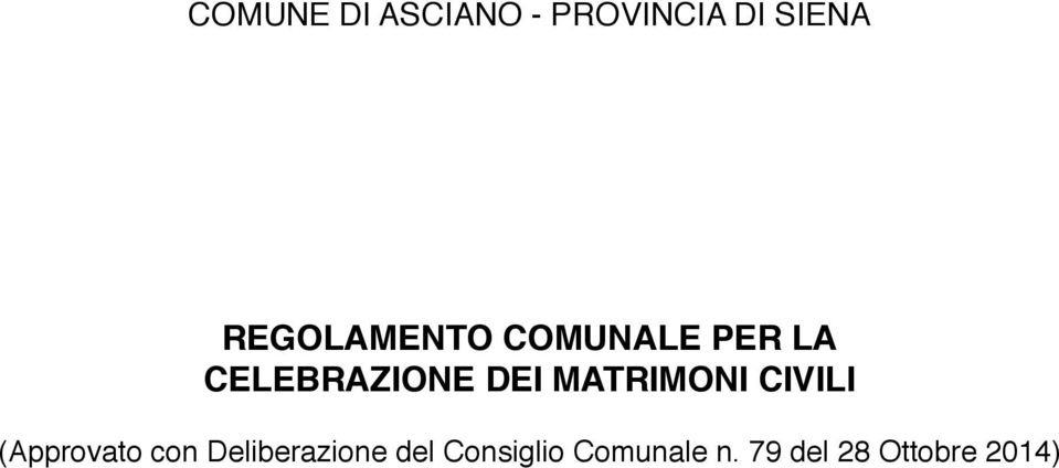 MATRIMONI CIVILI (Approvato con