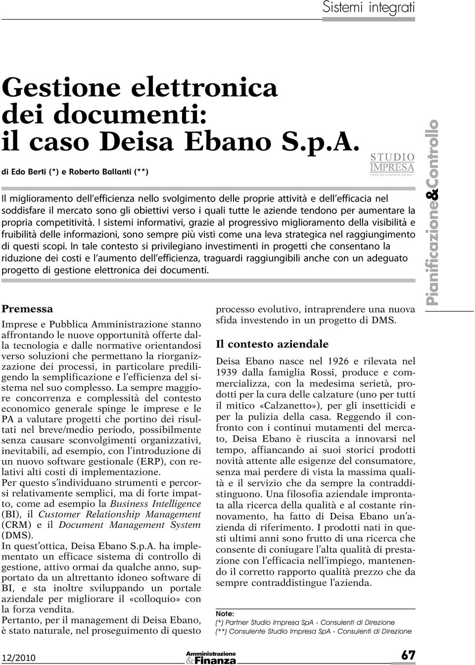 aziende tendono per aumentare la propria competitività.