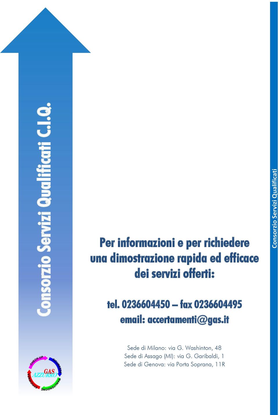 dimostrazione rapida ed efficace dei servizi offerti: tel.