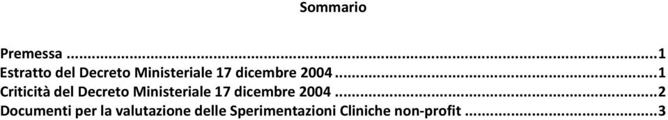 2004... 1 Criticità del Decreto Ministeriale 17