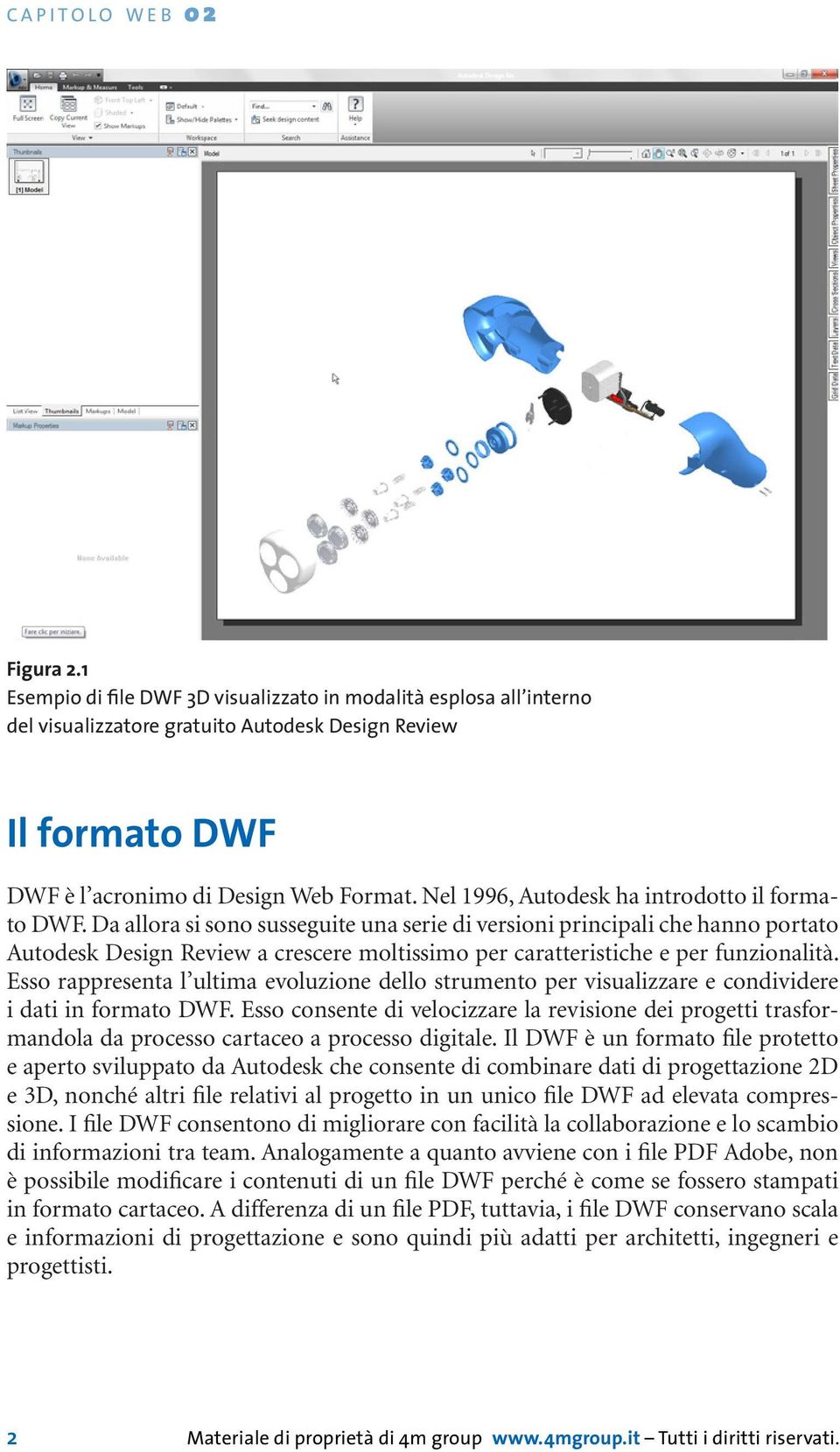 Nel 1996, Autodesk ha introdotto il formato DWF.