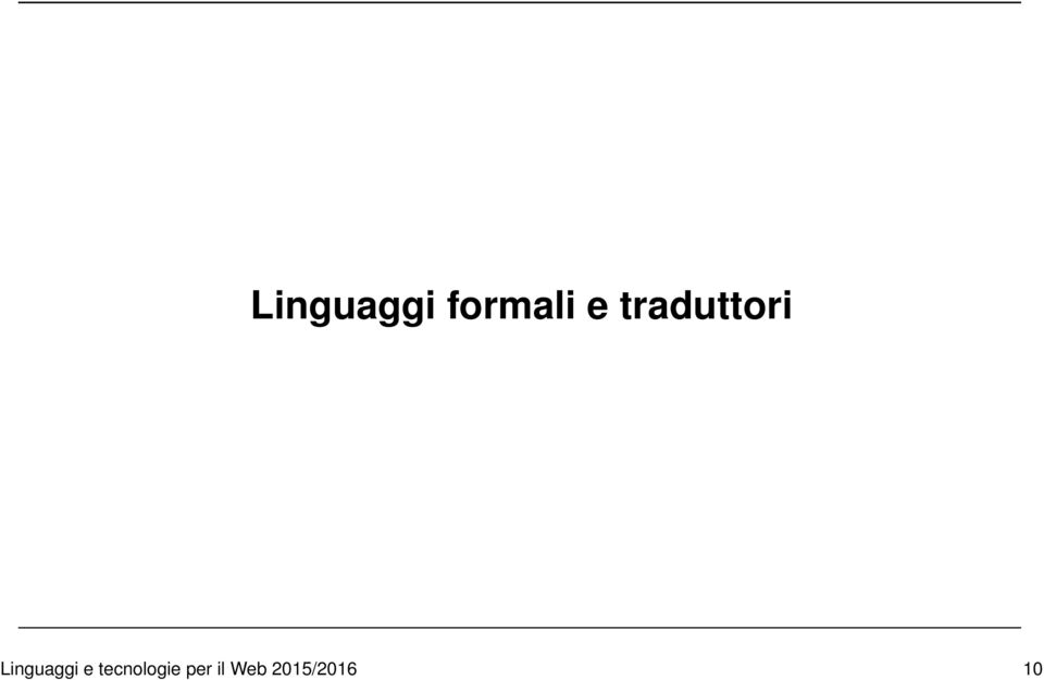 Linguaggi e