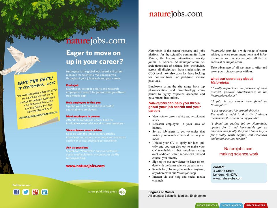 ific wo scient erexpo m/care o.c s b o ej natur Naturejobs is the global jobs board and career resource for scientists.